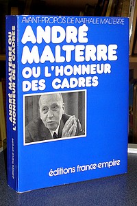 André Malterre ou L'honneur des cadres