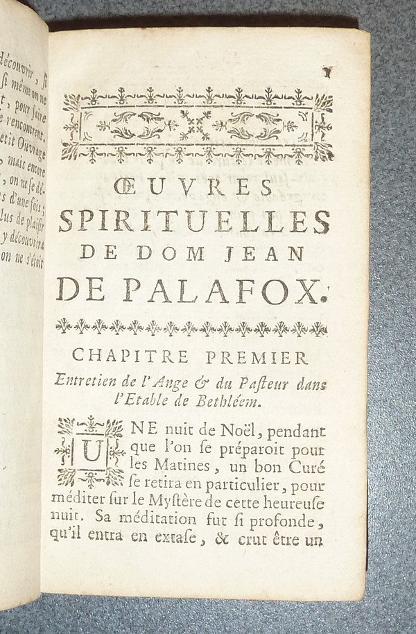 Oeuvres spirituelles, sc avoir, Le Voyage du Pasteur de la nuit de Noël, où l'on voit toutes les démarches qui sont à tenir dans la vie spirituelle & intérieure, pour arriver sûrement à la science parfaite du Salut