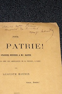 Pour la Patrie ! Stances dédiées à Mgr Bauer (aumonier en chef des ambulances de la Presse à Paris)