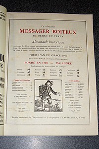 Le Véritable Messager Boiteux de Berne et Vevey, pour l'An de grâce 1963. Almanach historique.