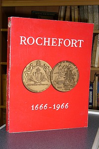 Mélanges historiques publiés à l'occasion du Tricentenaire de la fondation de Rochefort