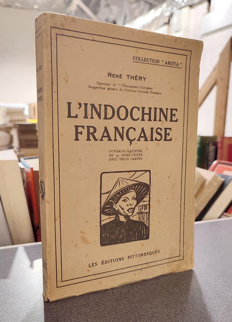 L'Indochine française