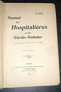 Manuel des Hospitalières et des Gardes-malades