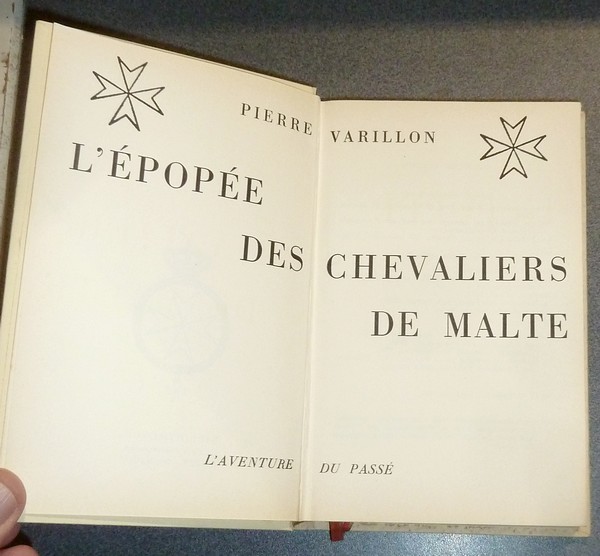 L'épopée des Chevaliers de Malte