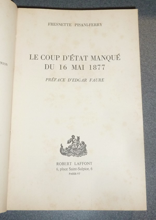 Le coup d'état manqué du 16 mai 1877