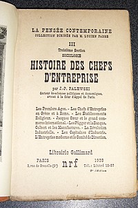 Histoire des chefs d'entreprise. Les Premiers Ages - Les Chefs d'Entreprise en Grèce et à Rome - Les Établissements Religieux - Jacques Coeur et le Grand Commerce International...