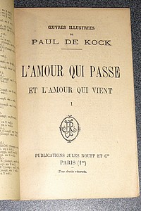 L'amour qui passe et l'amour qui vient (2 volumes)