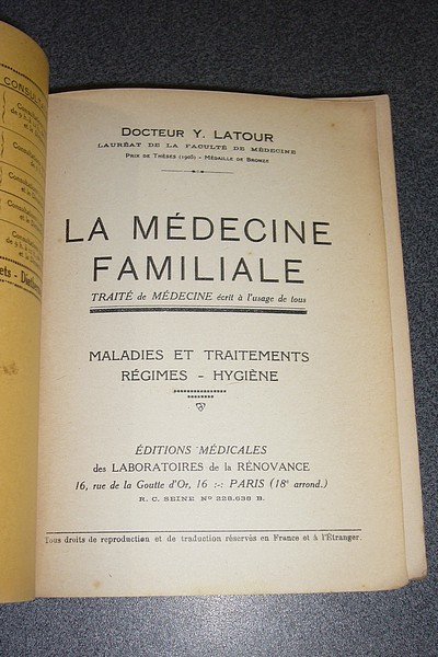 La médecine familiale. Traité de médecine à l'usage de tous. Maladies et traitements, régimes, Hygiène