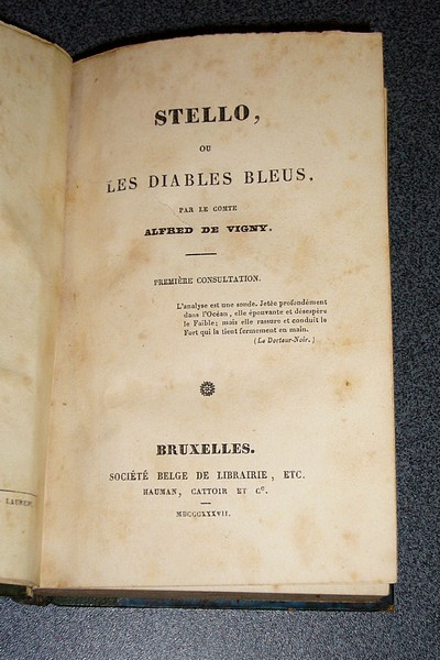 Stello, ou les Diables bleus. Première consultation