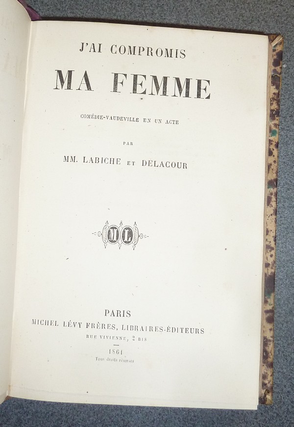 Les effrontés - Une tasse de thé - J'ai compromis ma femme - Les femmes fortes - Rédemption