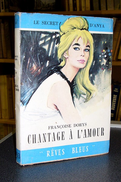 livre ancien - Chantage à l'amour - Dorys Françoise
