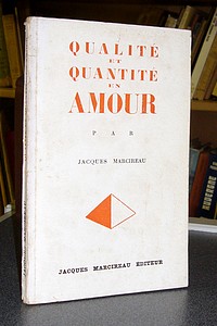 Qualité et quantité en amour