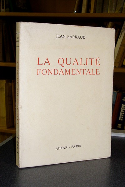La qualité fondamentale