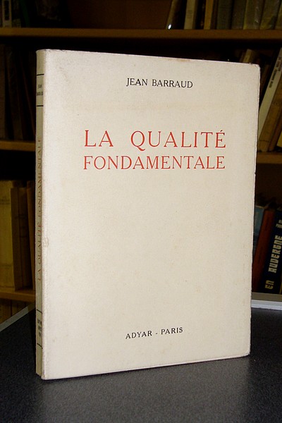 La qualité fondamentale