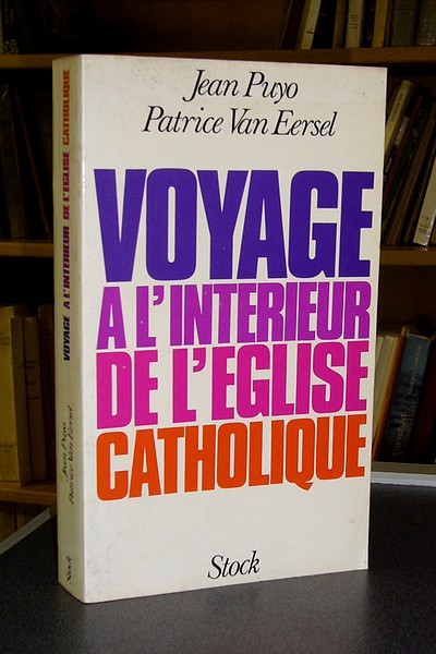 Voyage à l'intérieur de l'Église Catholique