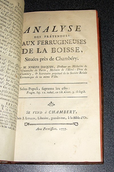 Analyse des eaux d'Aix en Savoye (1772) - Analyse des prétendues eaux ferrugineuses de la Boisse, situées près de Chambéry (1777)