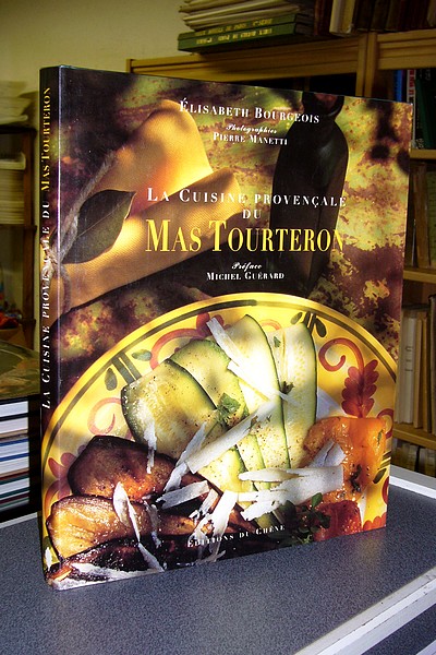 livre ancien - La cuisine du Mas Tourteron - Bourgeois Elisabeth