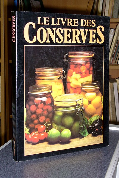 livre ancien - Le livre des Conserves - 
