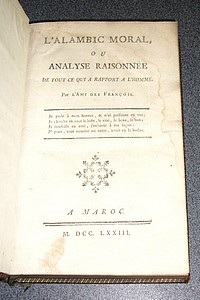 L'Alambic moral ou analyse raisonnée de tout ce qui a rapport à l'homme (1773)