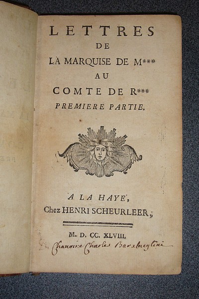 Lettres de la Marquise de M... au Comte de R... (1748) - Crebillon, Claude Prosper