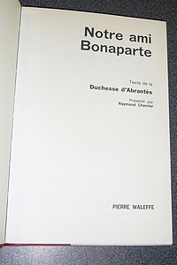 Notre ami Bonaparte