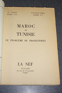 Maroc et Tunisie. Le problème du Protectorat