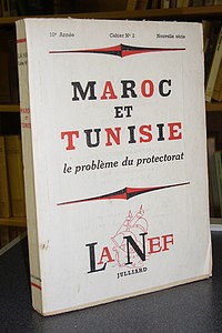 Maroc et Tunisie. Le problème du Protectorat
