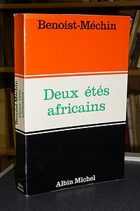 Deux étés africains. Mai-juin 1967 & juillet 1971