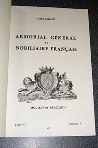 Armorial général et Nobiliaire français. Tome VI, fascicule 3