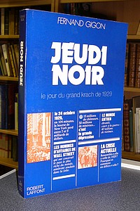 Jeudi Noir, le jour du grand krach de 1929