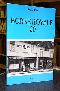 Borne Royale 20 (monographie du village de Montry)