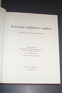 Écrivains militaires vaudois. Choix de textes et de documents