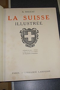La Suisse Illustrée