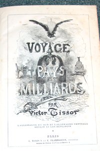 Voyage au Pays des Milliards (2 volumes en 1) L'Allemagne du sud, centrale, Berlin et les berlinois - De Paris à Munich - Munich et les munichois