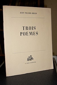 Trois poèmes pour célébrer la Victoire. Libération de Paris - La cité nouvelle - A Winston Churchill