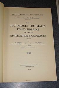 Les techniques thermales d'Aix-les-Bains et leurs applications cliniques