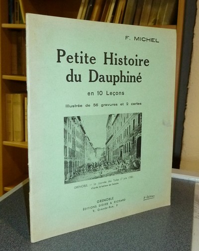 Petite Histoire du Dauphiné en 10 leçons