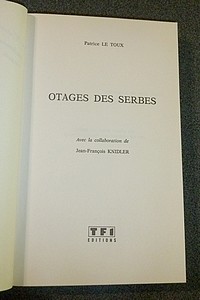 Otages des Serbes