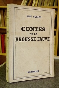 Contes de la brousse fauve - Guillot René