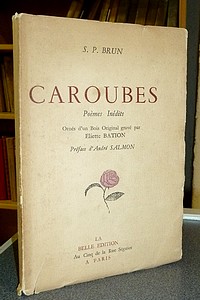 Caroubes. Poèmes inédits