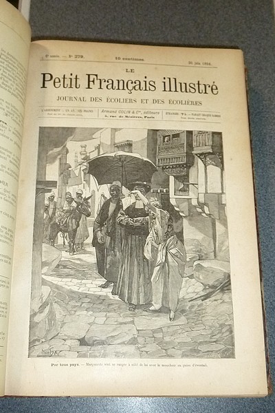 Le Petit Français illustré - Journal des écoliers et des écolières - du N° 267 du 7 avril 1894 au N° 330 du 22 juin 1895