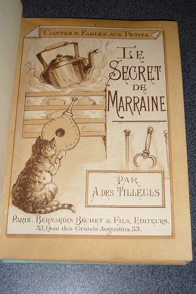 Le secret de Marraine (chromolithographies)