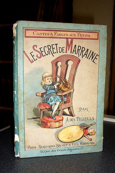 Le secret de Marraine (chromolithographies)