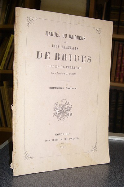 Manuel du Baigneur aux eaux thermales de Brides soit de La-Perrière
