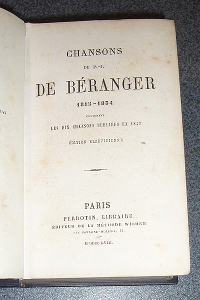 Chansons de P.-J. de Béranger, 1815-1834, contenant les dix chansons publiées en 1847