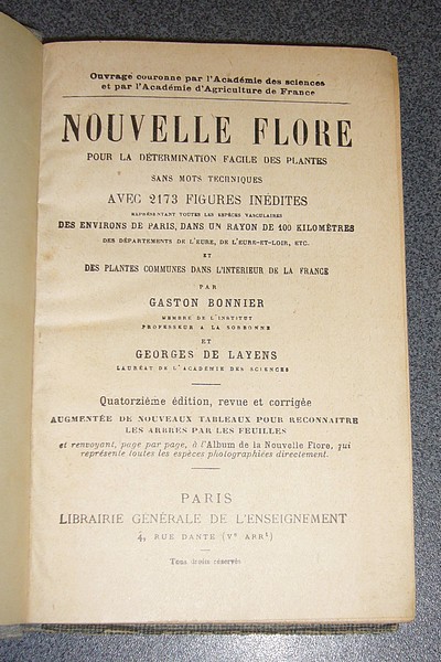 Nouvelle Flore pour la détermination facile des plantes sans mots techniques. Avec 2173 figures inédites représentant toutes les espèces vasculaires des environs de Paris, dans un rayon de 100 km de l'Eure, Eure et Loir, etc.