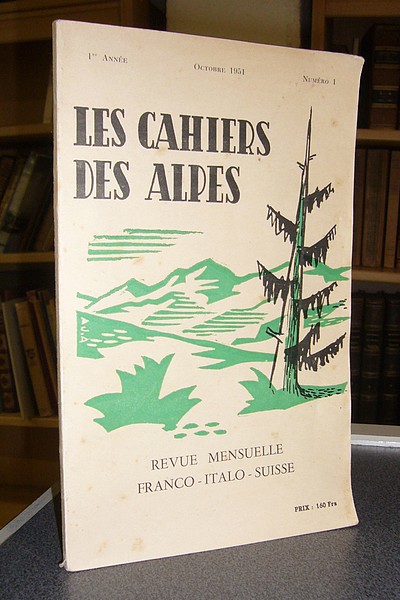 Livre ancien Savoie - Les cahiers des Alpes - n° 1 - 1re année, octobre 1951 - 