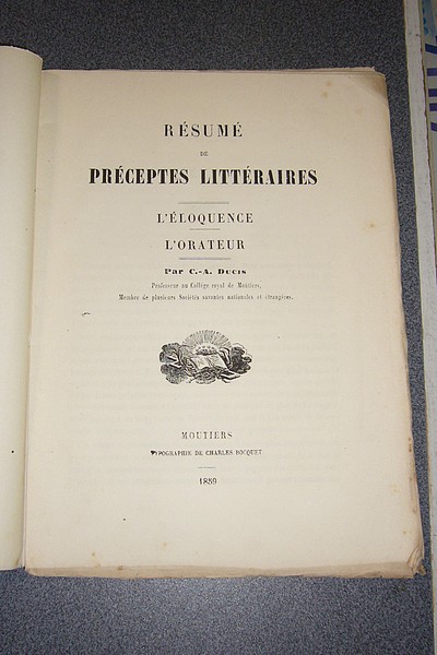 Résumé de Préceptes littéraires - L'éloquence - L'orateur