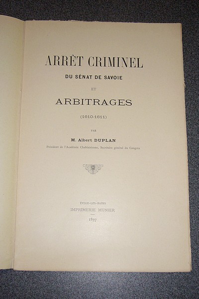 Arrêt criminel du Sénat de Savoie et arbitrages (1610-1611)