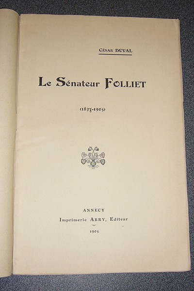 Le Sénateur Folliet (1838-1905)